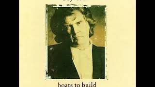 Guy Clark - Boats To  Build (1992)