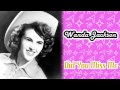 Wanda Jackson - Did You Miss Me 
