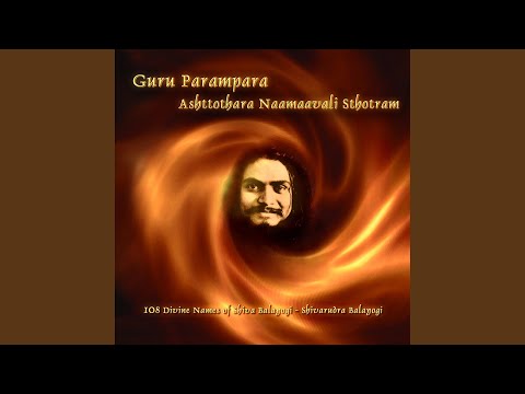 108 Divine Names of Shri Shri Shri Shivabalayogi Maharaj