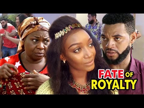 Fate Of Royalty Season 3&4 (New Movie) 2019 Latest Nigerian Nollywood Movie