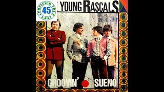 THE YOUNG RASCALS - SUENO - Groovin&#39; (1967) HiDef :: SOTW #159