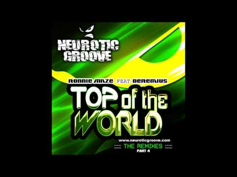 Ronnie Maze feat Deremius - Top Of The World (Rogerio Lima Remix)