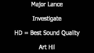 Major Lance - Investigate
