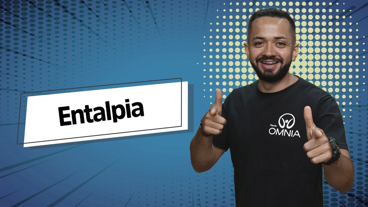 Entalpia - Brasil Escola