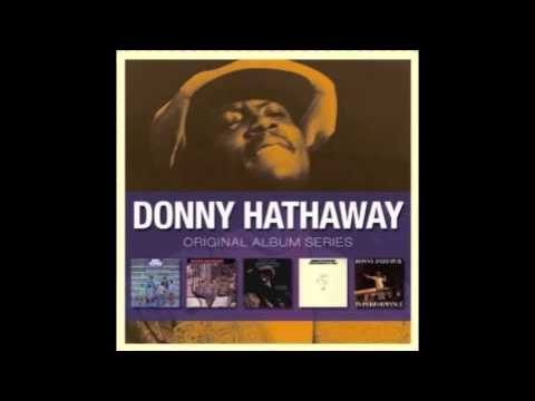 Donny Hathaway - Thank You Master For My Soul