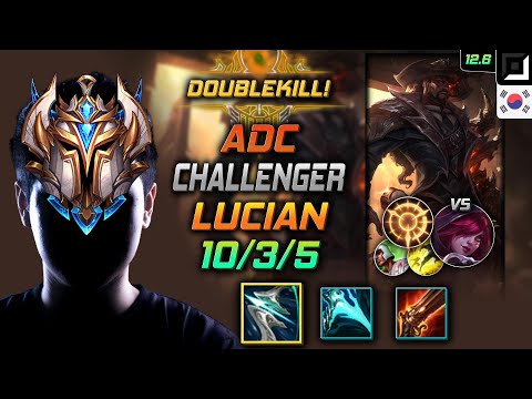 Challenger Lucian Adc vs Xayah - 챌린저 원딜 루시안 돌풍 집공 - LOL KR 12.6