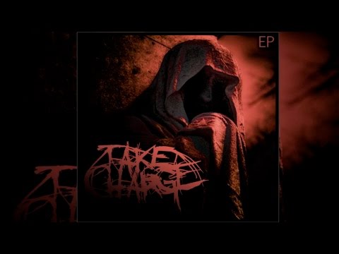 Take Charge - Self Titled [FULL EP]