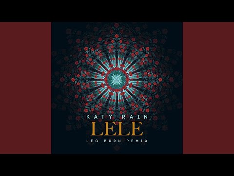 Lele (Leo Burn Remix)