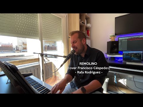 Remolino (Francisco Céspedes cover) - Rafa Rodríguez