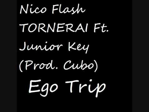 Nico Flash - Tornerai Ft. Junior Key (Prod. Cubo)