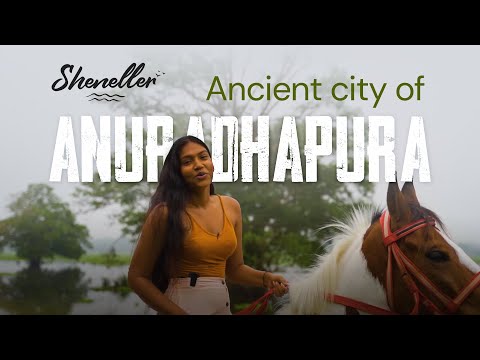 Ancient city of Anuradhapura | Ultimate guide