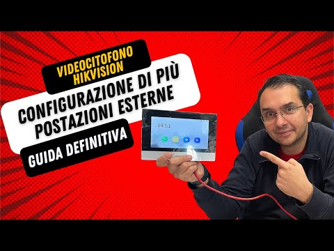 Hikvision IP Video Intercom - DEFINITIVE GUIDE - Configuring 1 internal and 2 external stations