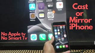 How to Cast iPhone with Non-Smart Tv Without Apple TV