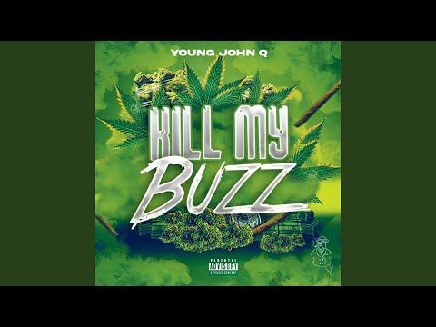 Kill My Buzz