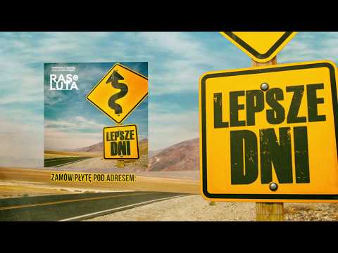 Ras Luta feat. The Germaicans - Lepsze Dni Lyrics Video