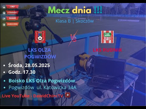 Pogwizdów 28.05.2025 | LKS OLZA POGWIZDÓW - LKS RUDNIK | NA ŻYWO