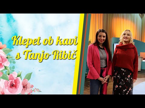 Klepet ob kavi s Tanjo Ribič