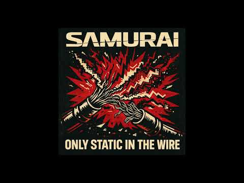 Samurai (Zero Tool) - Only Static in the Wire (Cyberpunk 2077)