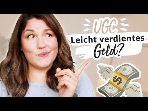 UGC (User Generated Content): Leicht verdientes Geld?