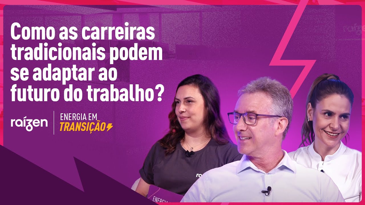 Como será o futuro do trabalho? | Energia em Transição - Ep.2