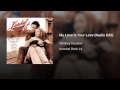 My Love Is Your Love (Radio Edit) 