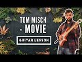 Tom Misch - Movie Guitar Lesson + TAB