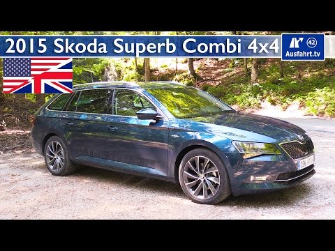2015 Skoda Superb Combi 4x4 - Test, Test Drive and In-Depth Review (English)