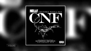 Nelly - CNF (Country Nigga Fly) (Scorpio Season)
