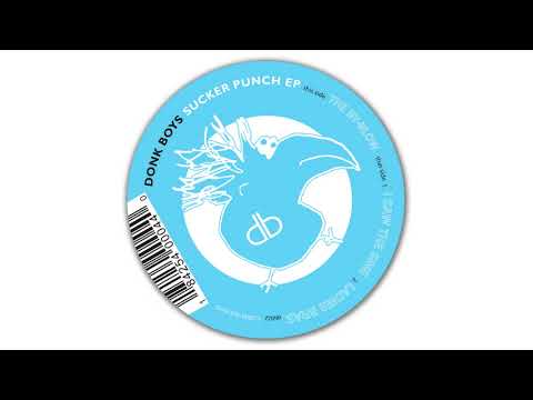 Donk Boys - The By Blow