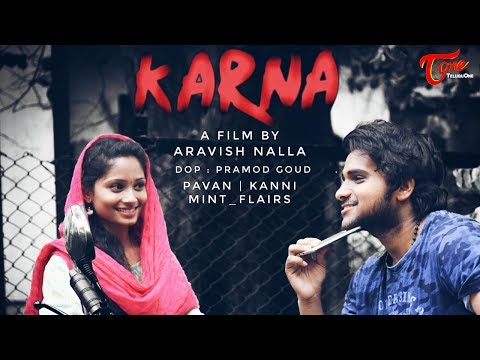 Karna || Telugu Short Film 2017 || By Aravish Nalla Video
