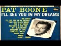 Pat Boone   I'll see you in my dreams GMB