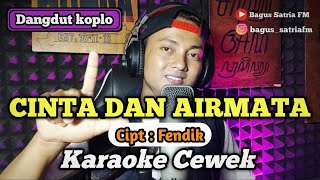 Download lagu Cinta dan airmata - karaoke duet tanpa vokal cewek dangdut koplo mp3