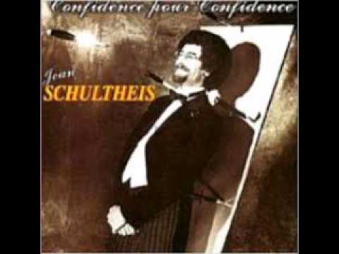 Jean Schultheis - Confidence Pour Confidence