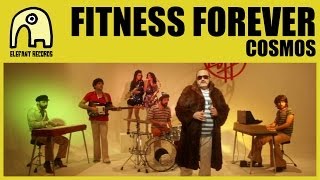 FITNESS FOREVER - Cosmos [Official]