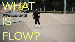What is FLOW? // Blading Diaries 002