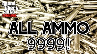 GTA Online - Ammo Glitch - 9999 IN EVERY GUN!