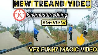 Download lagu 24 February 2021 VFX funny magic video !! viral video !! kinemaster editing mp3