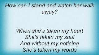 Human Nature - She&#39;s Taken My Words Lyrics