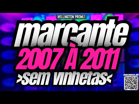 💘💘MELODY MARCANTE ((2007 À 2011))🔥🔥🔥 SIMPLESMENTE AS MELHORES!!! (WELLINGTON_PROMIX)