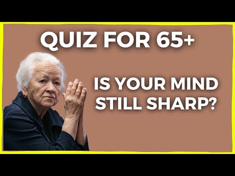 Is Your Brain Old Or Young? - Trivia For Seniors
