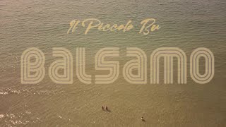 Balsamo Music Video