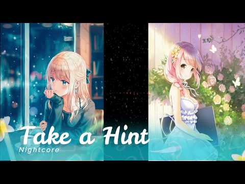 Nightcore : Take a Hint