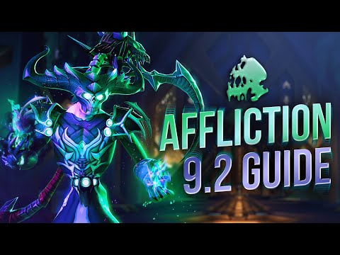 9.2 Affliction Warlock DPS Guide! Talents, Tier Sets, Legendaries, Covenants and More!