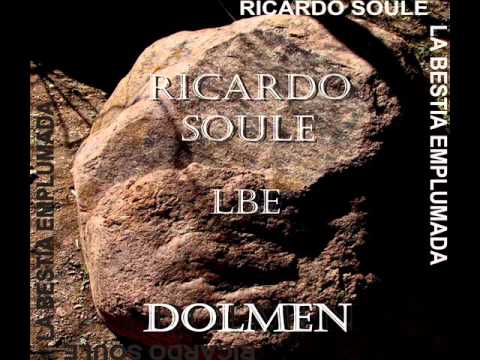 Ricardo Soulé - Dolmen