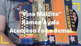 Vino Maldito-Ramon Ayala-Acordeon FA-La Bemol