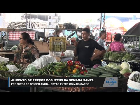 Preço de alimentos e produtos animais estão mais caros na Semana Santa 04 04 2023