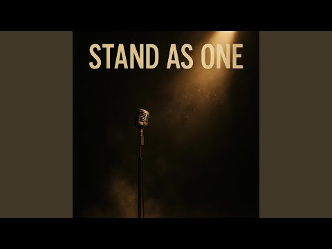 Stand As One