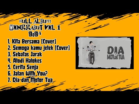 FULL ALBUM WONGGABUT VOL 1 2024