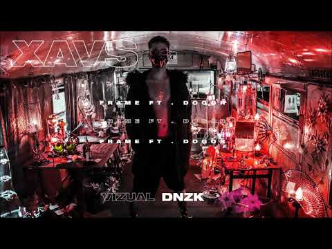 XAVS FT DOGOR - FRAME