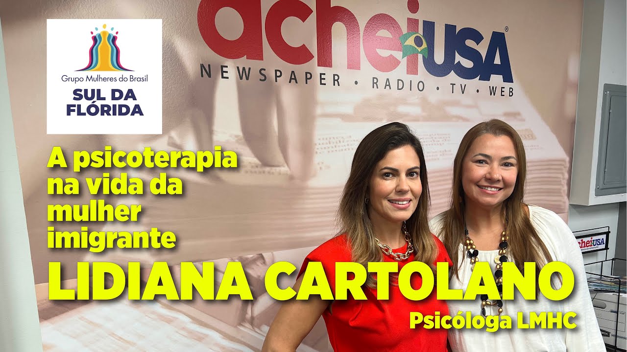 Mental health in the lives of immigrant women - interview with psychologist Lidiana Cartolano